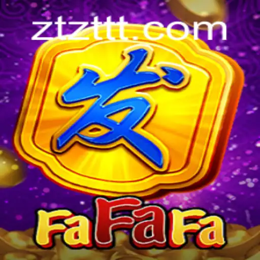 Explorando o Mundo de FaFaFa: O Jogo Emocionante de ZTZT.COM